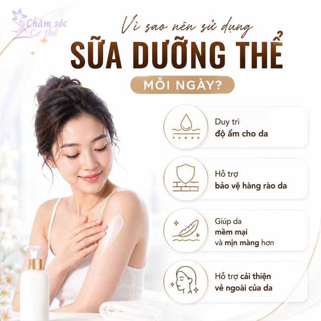 Vì sao nên sử dụng sữa dưỡng thể mỗi ngày?