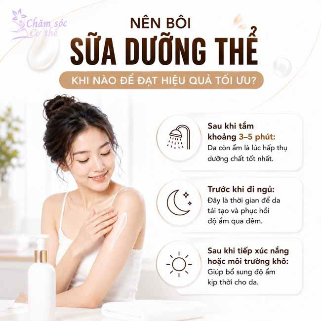 Nên bôi sữa dưỡng thể khi nào để đạt hiệu quả tối ưu?